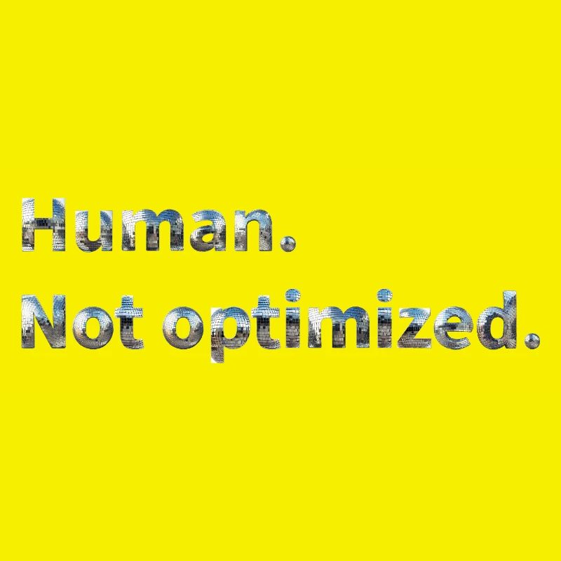 Human. Not optimized.