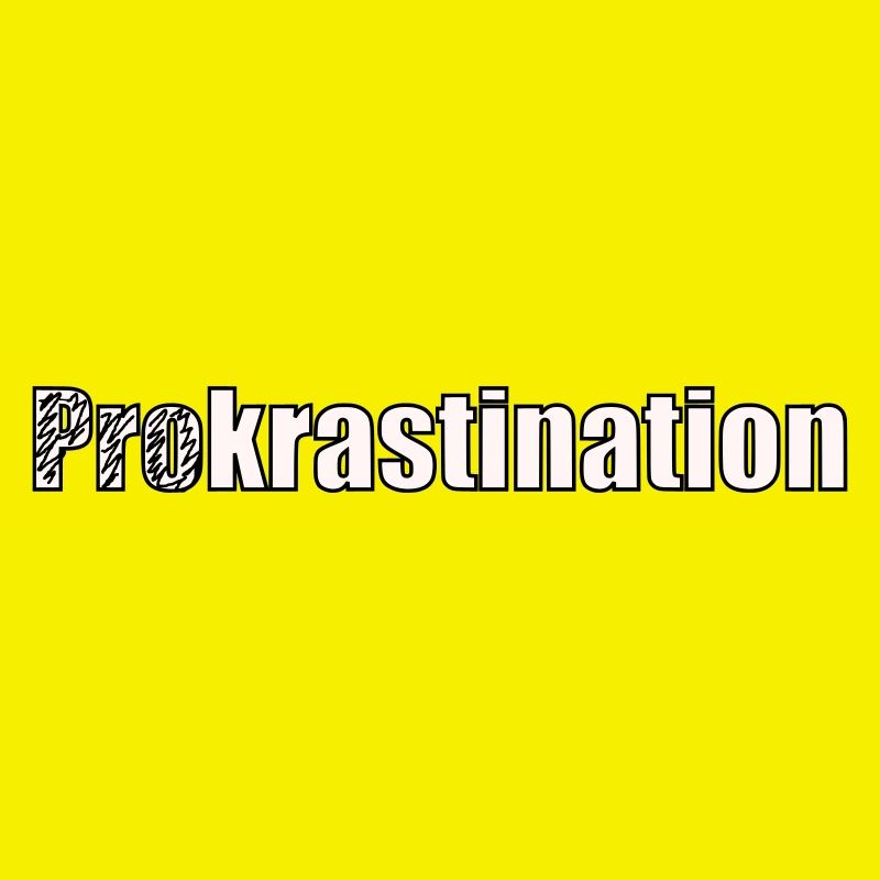 Procrastination