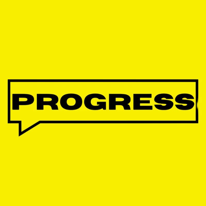 Progress