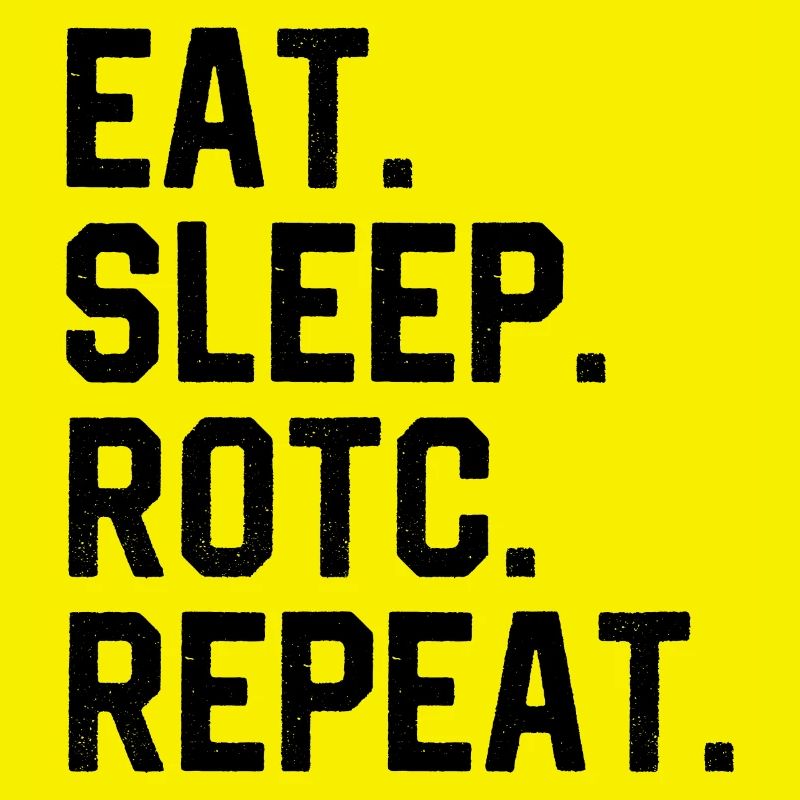 Manger Dormir ROTC Répéter
