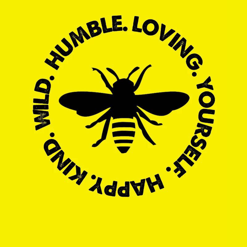 Bumble Bee Humble Bee Happy Kind BumbleBee