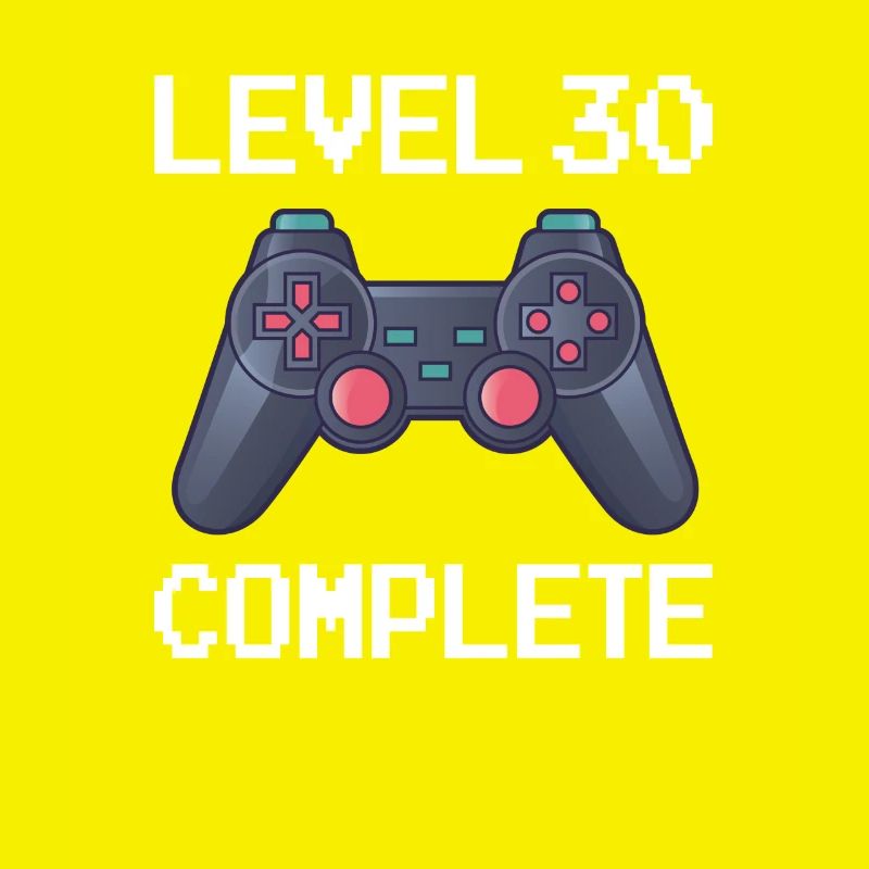 Funny Level 30 Complete Birthday