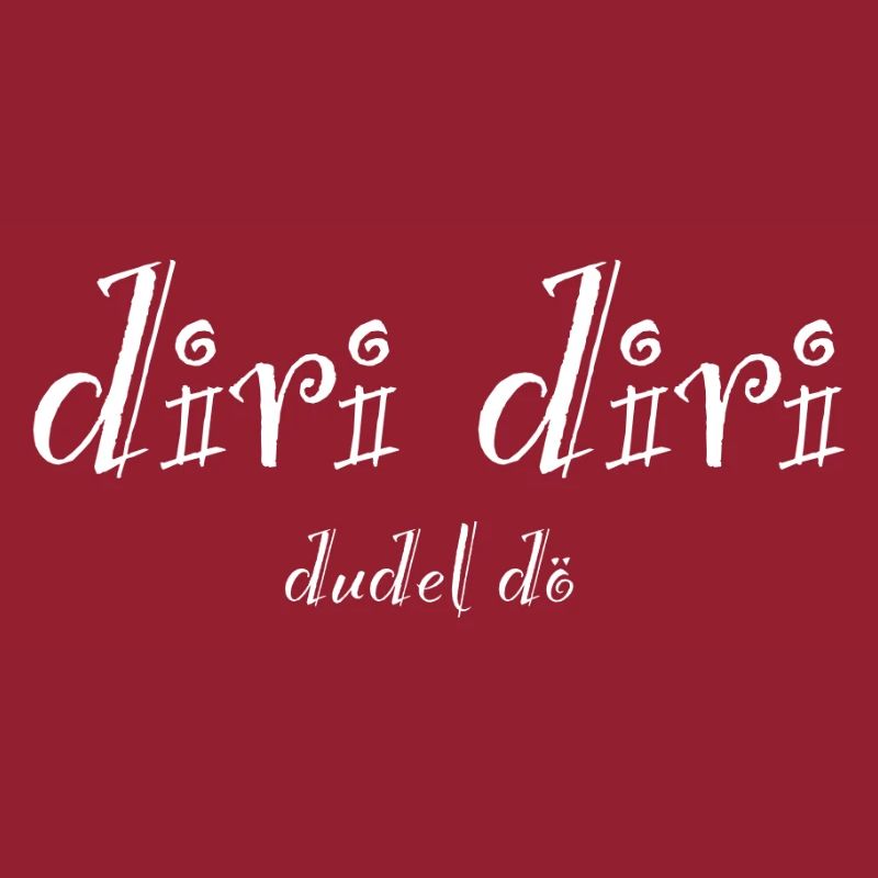 diri diri dudel dö (w)
