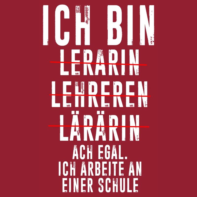 Ich Arbeite An Einer Schule - Lehrer Lehrkraft Ref