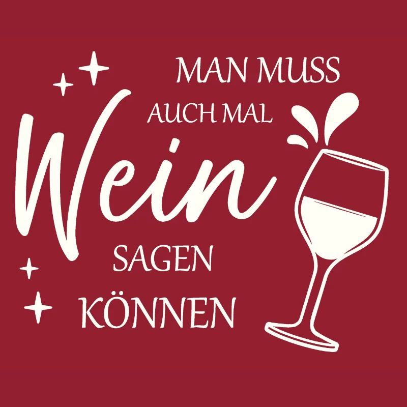 Vous devez être capable de dire que le vin sait