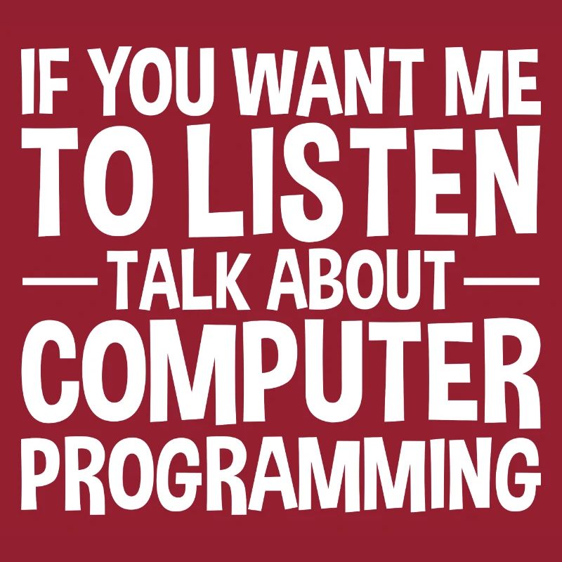 Want Me To Listen Talk About Computer Programming2
