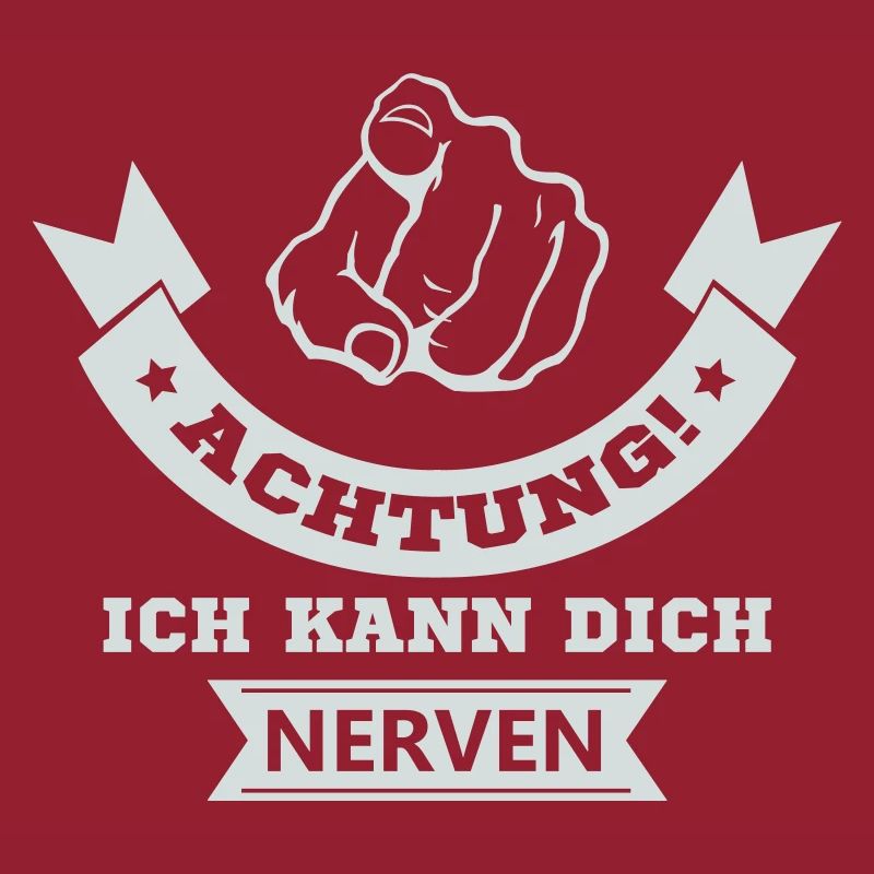 ich kann dich nerven