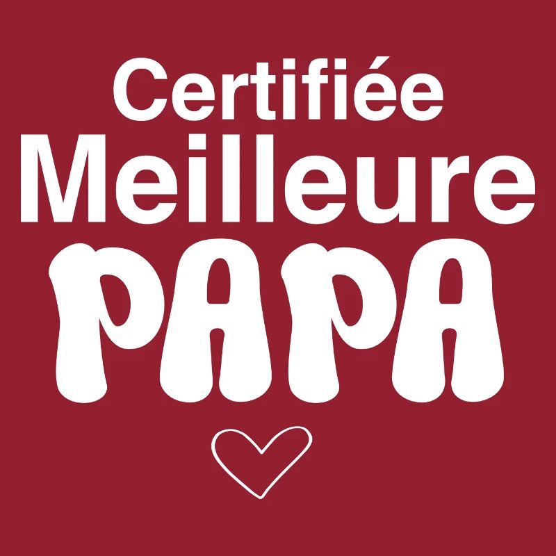 certifiée Meilleure PAPA