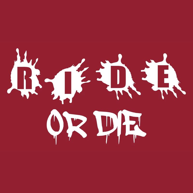 Ride or Die