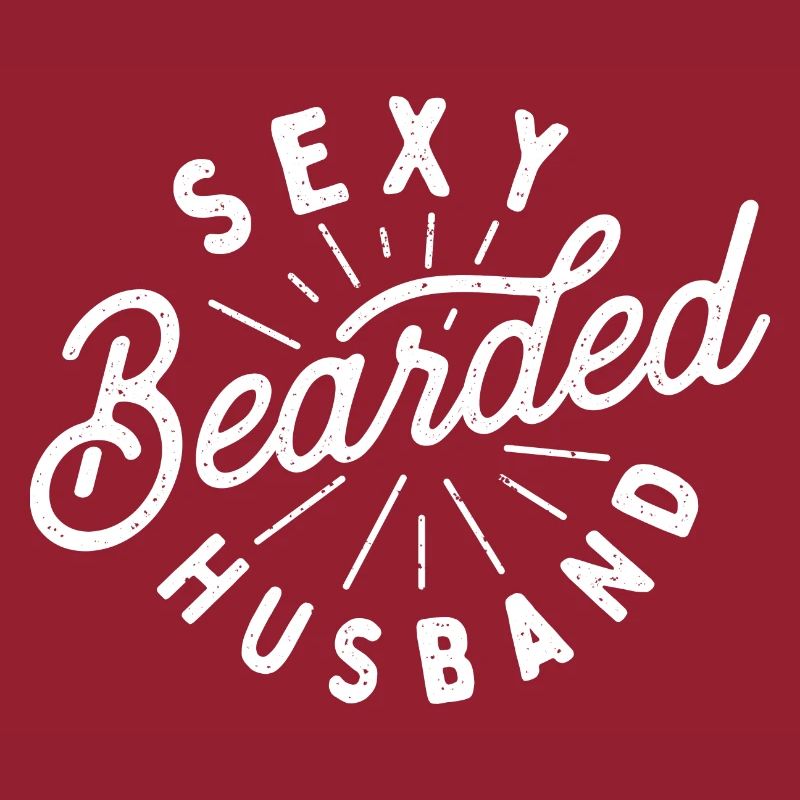 Sexy bärtiger Ehemann - Bräutigam Hochzeit Humor
