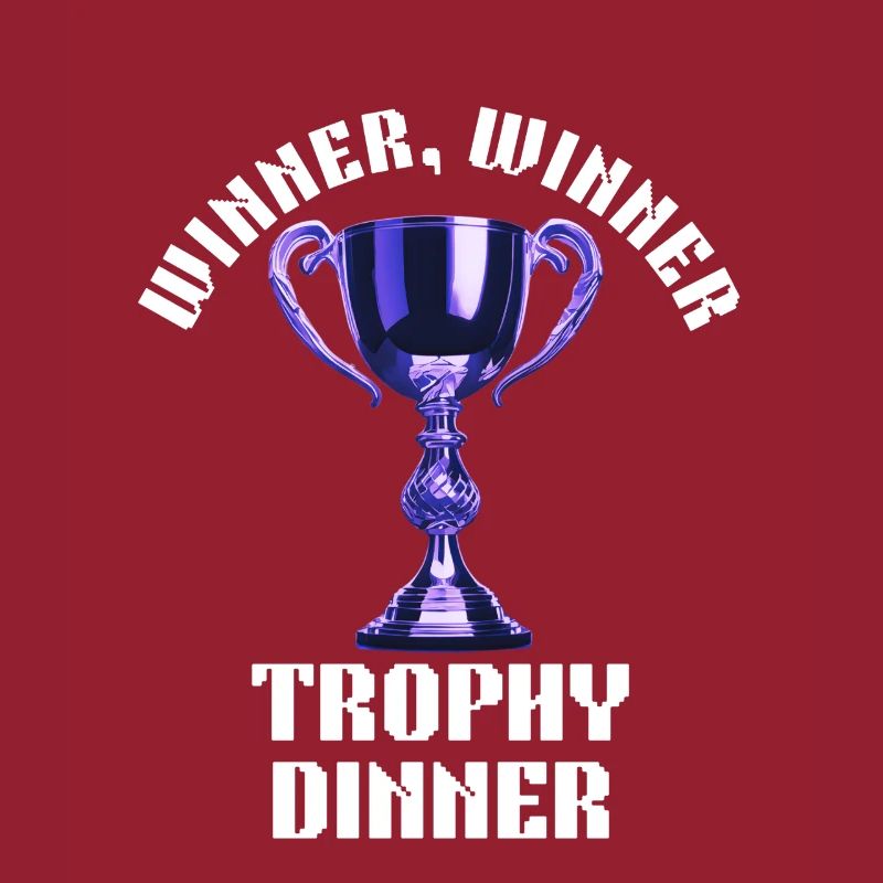 Winner Winner Trophy Dinner