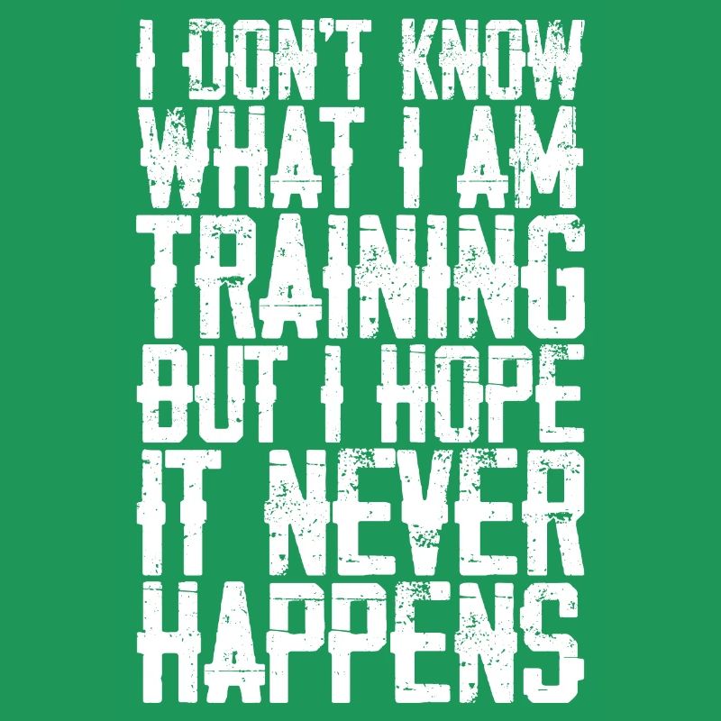 I Don't Know What I Am Training
