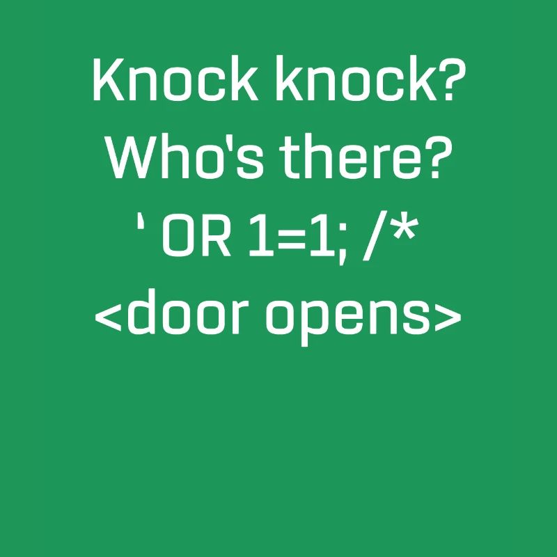 Produit SQL drôle SQL Injection Knock Knock Joke