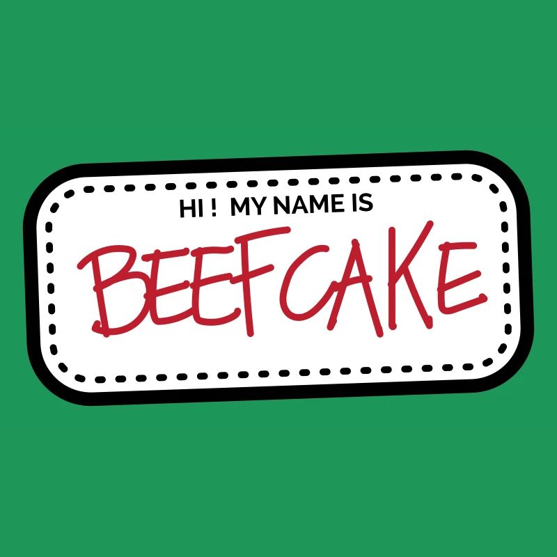 Beefcake (Color change possible)