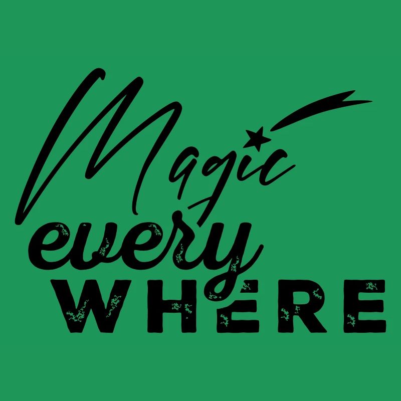 Magic everywhere