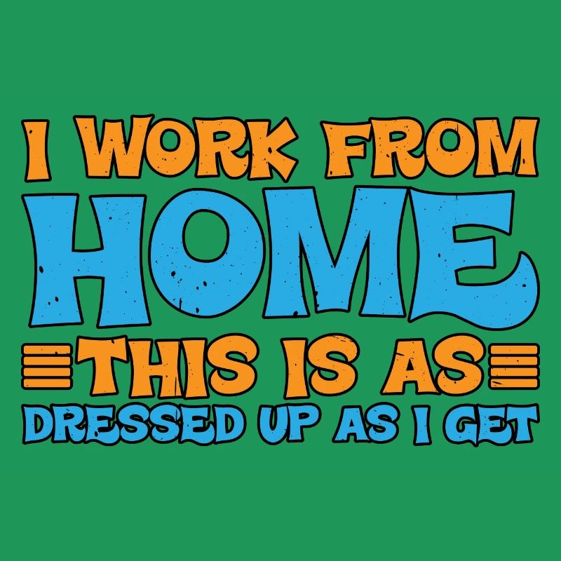 I Work From Home, This Is As Dressed Up As I Get 3