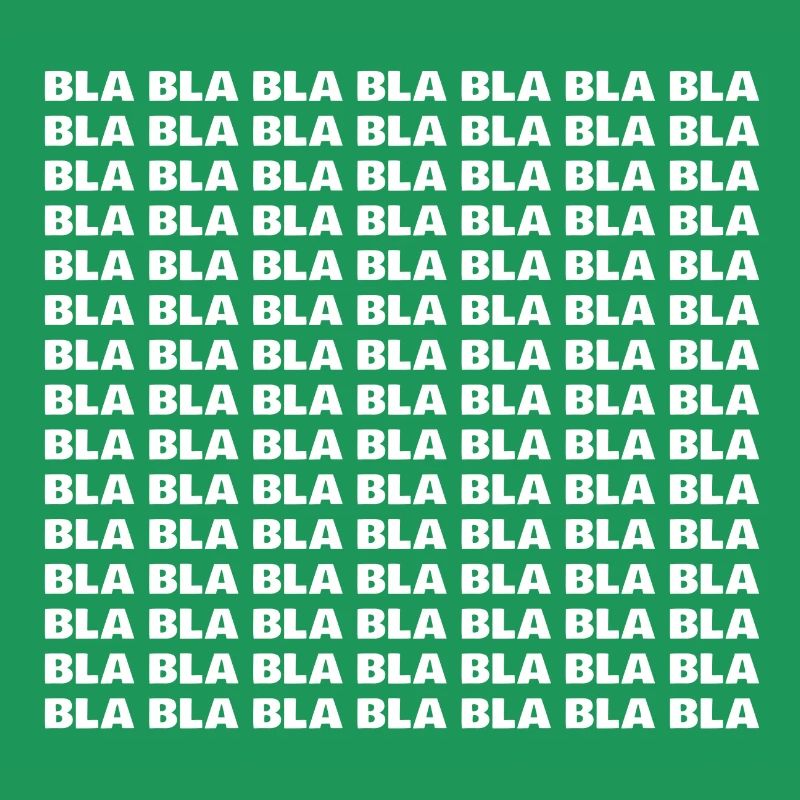 Bla bla bla