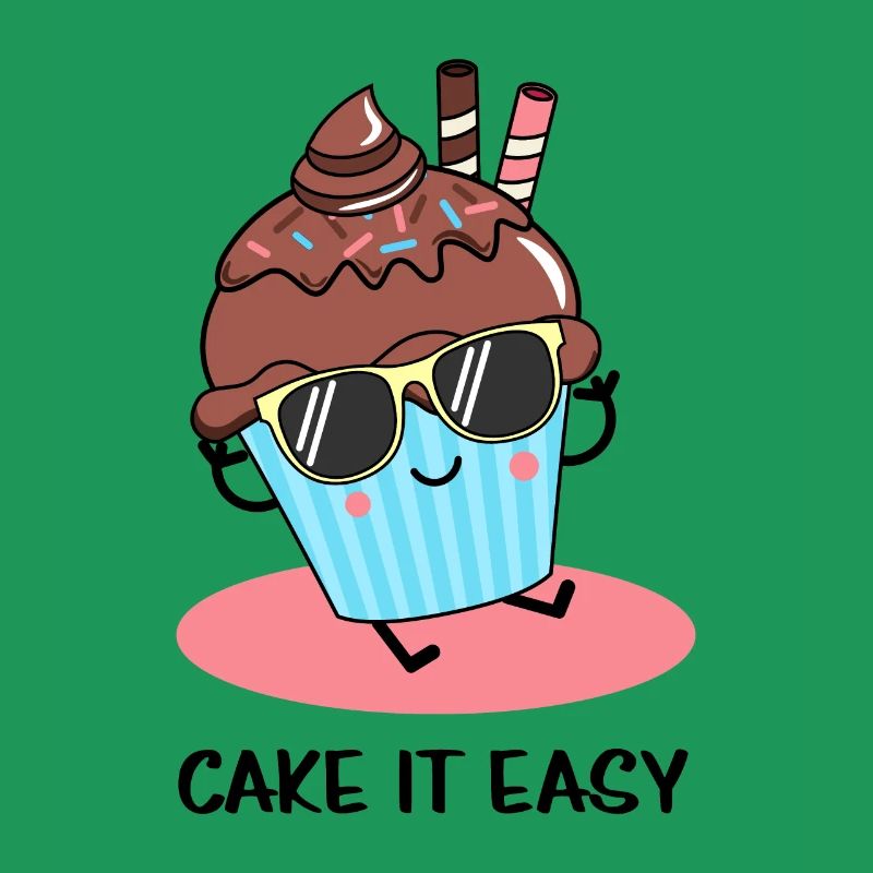 Cake it easy - take it easy - funny design