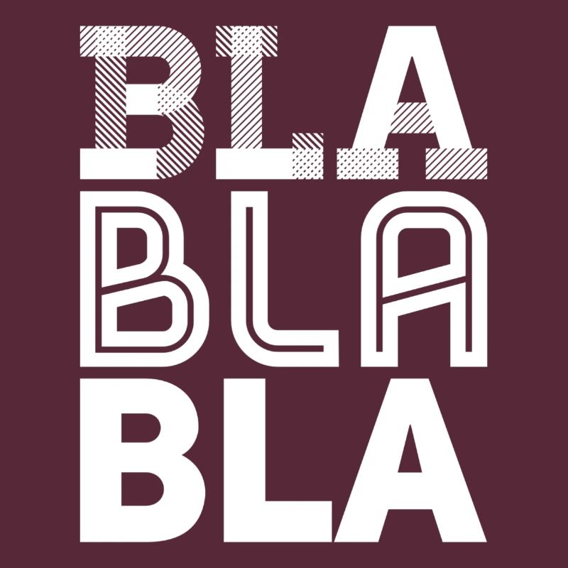 bla bla bla