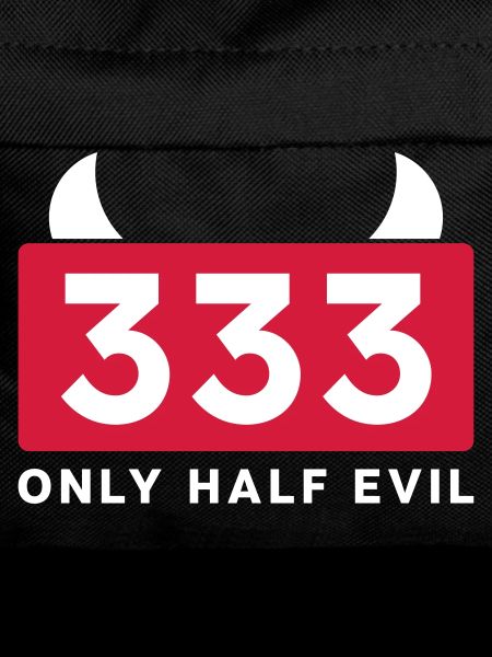 333 - ONLY HALF EVIL
