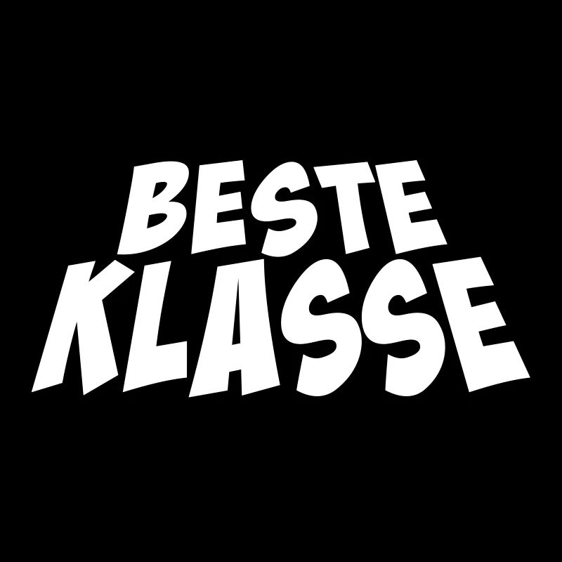 Cool saying Best Class School Abitur Gift