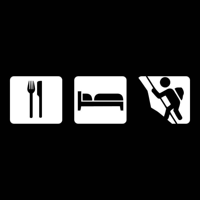 Eat Sleep Climbing; Essen Schlafen Klettern