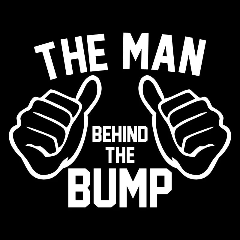 MAN BEHIND THE BUMP