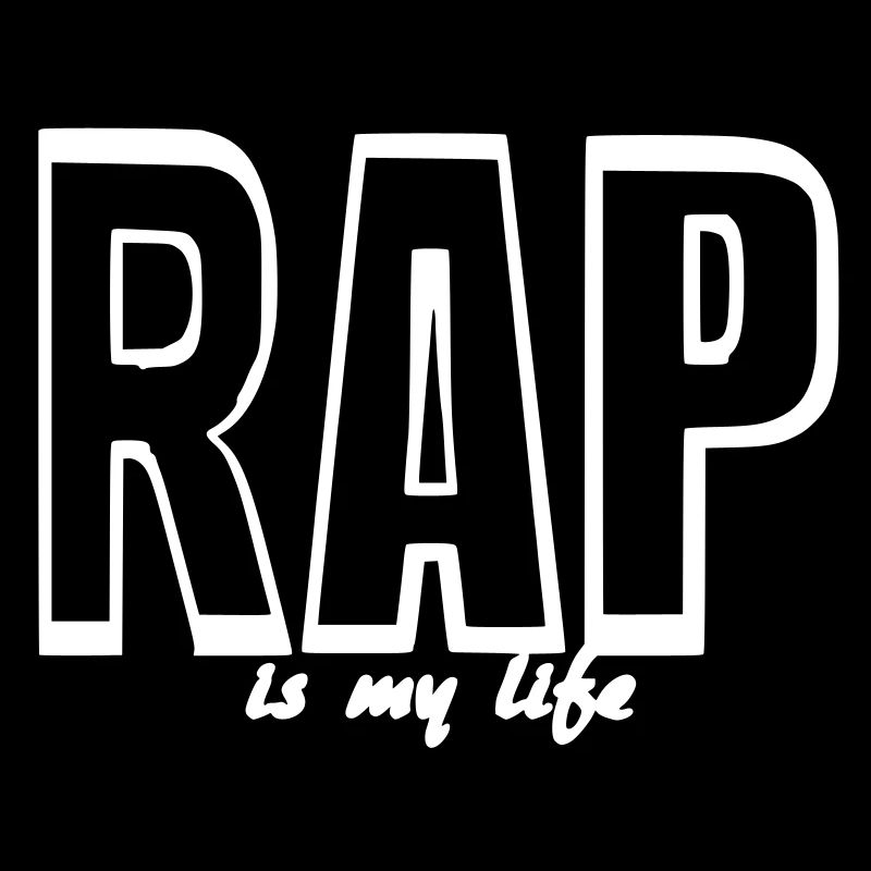 rap is my life