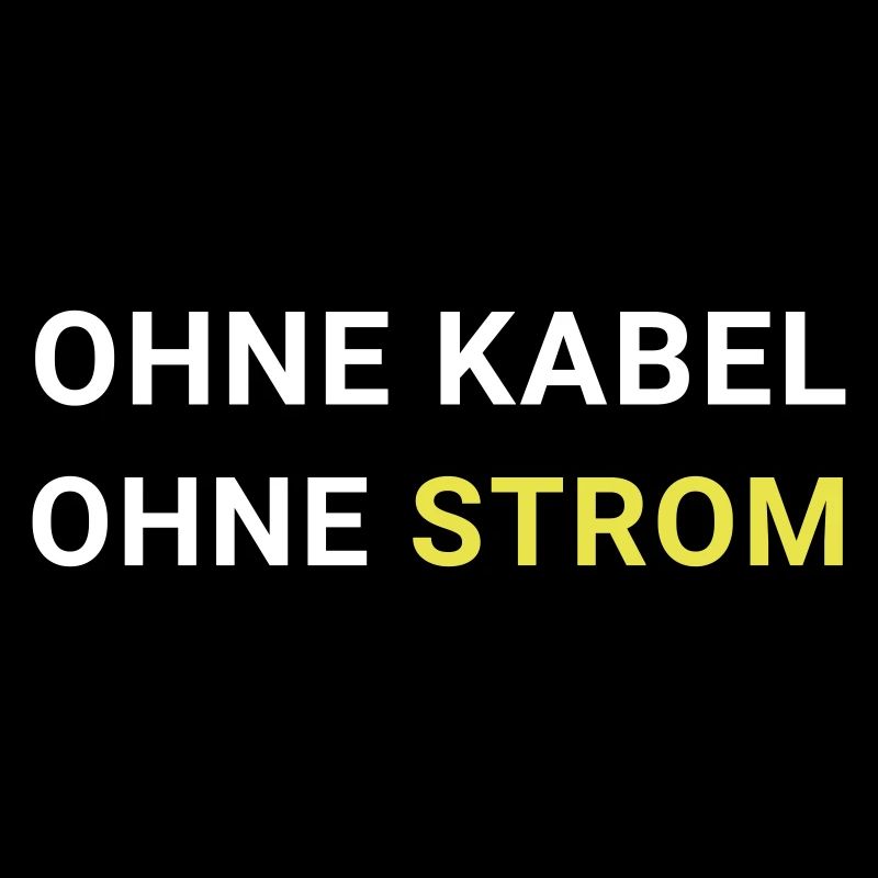 Ohne Kabel Ohne Strom