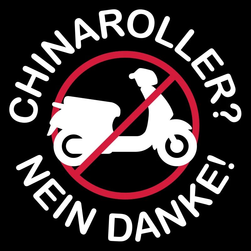 Chinaroller? Nein Danke! (2-farbig)