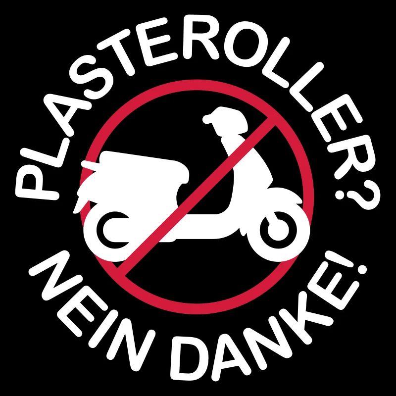 Plasteroller? Nein Danke! (2-farbig)