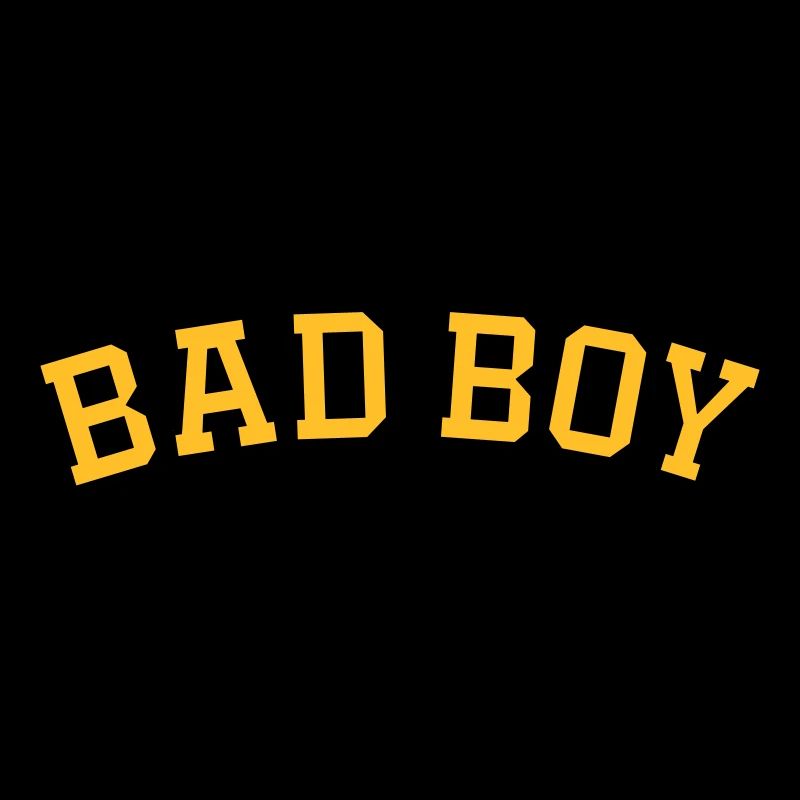 BAD BOY