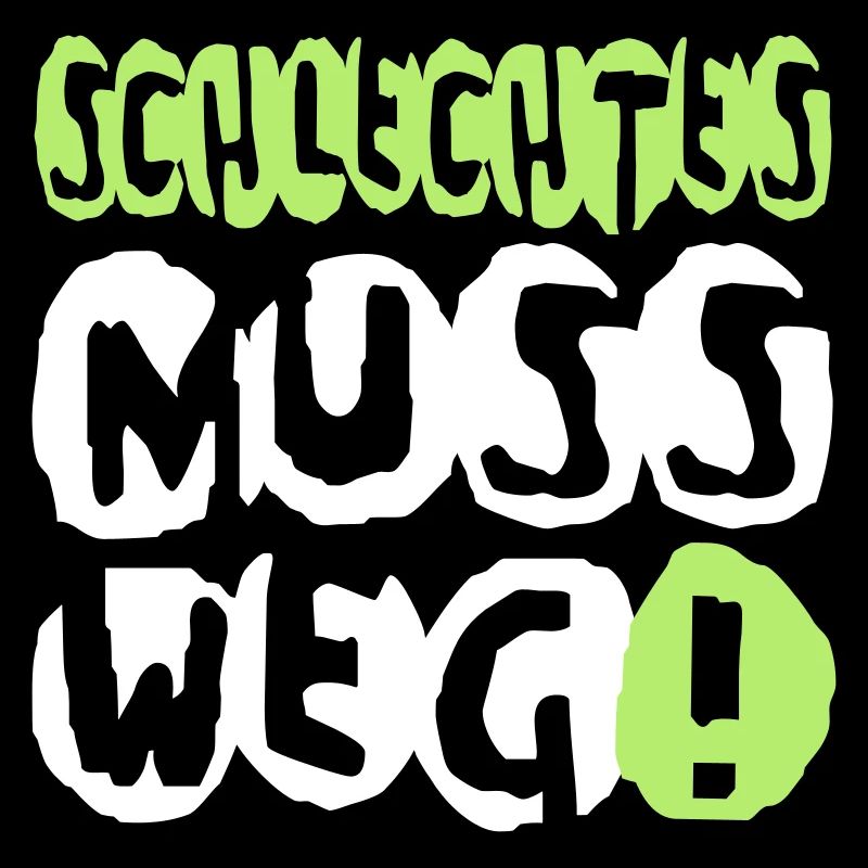 schlechtes weg