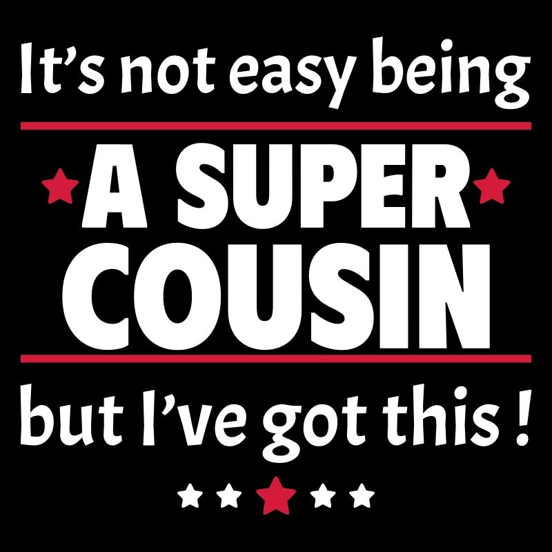 Pas facile d’être un super cousin