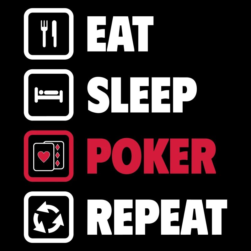 Manger dormir poker Répéter
