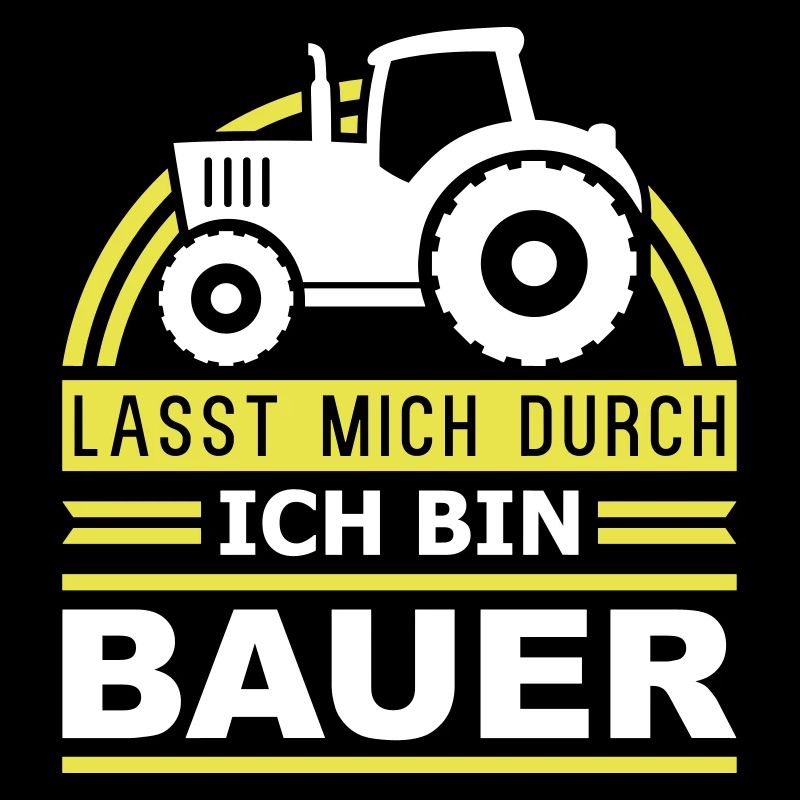 Ich bin Bauer (Schriftzug)