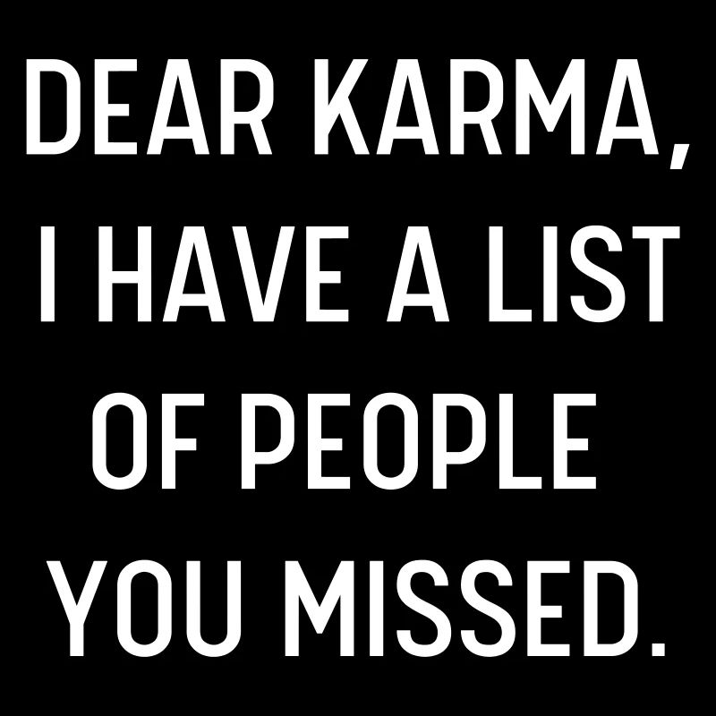 DEAR KARMA