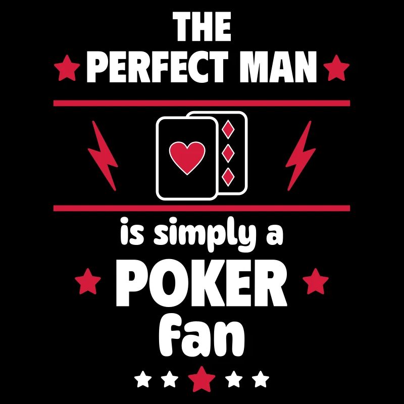 Der perfekte Mann ist einfach ein Poker-Fan