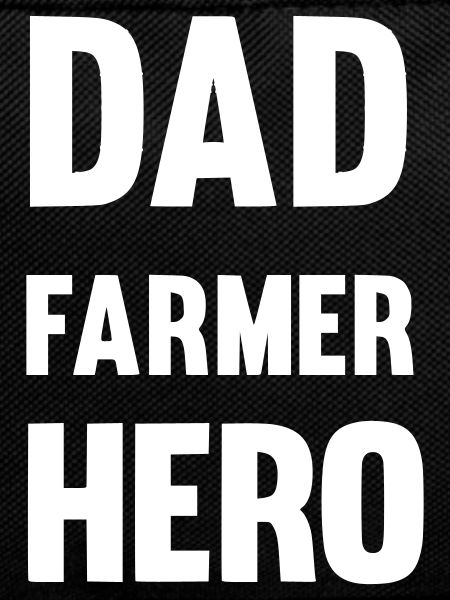 Dad farmer hero