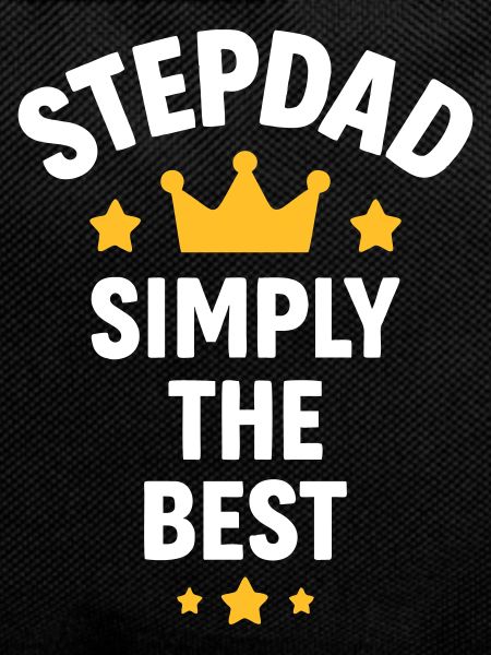 Stepdad simply the best