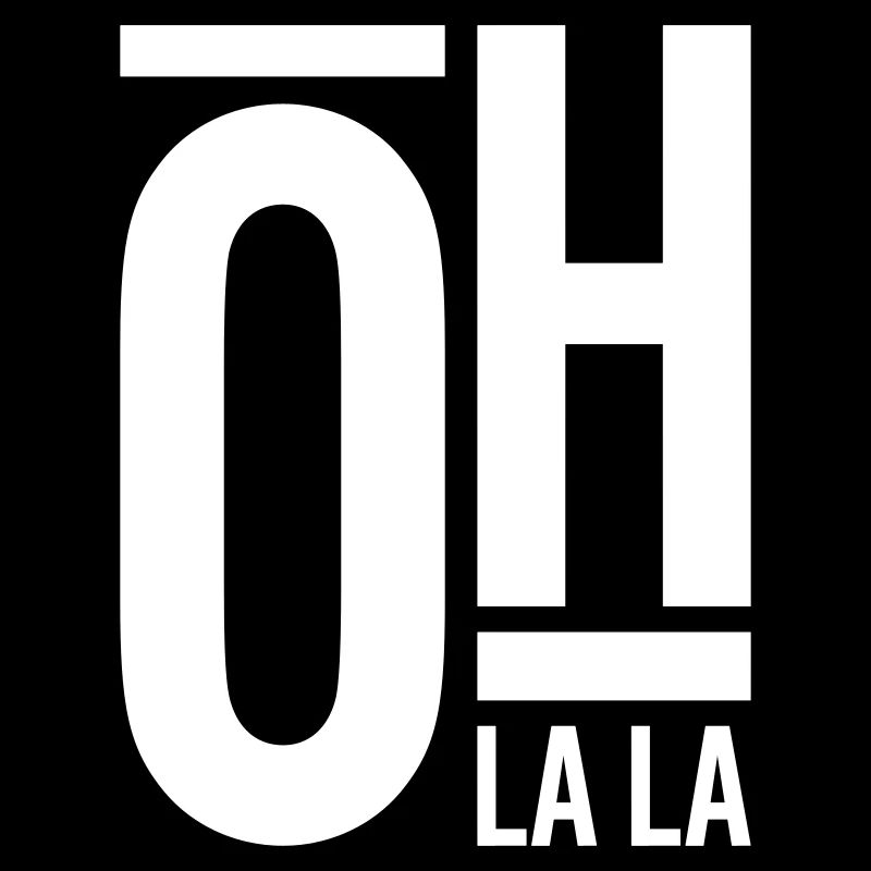 Oh La La