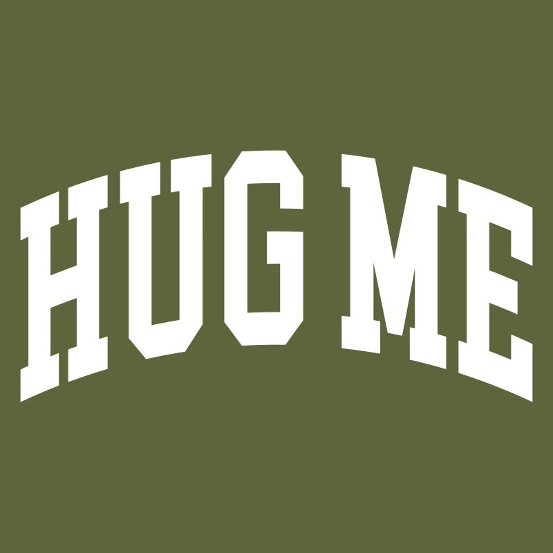 Hug Me