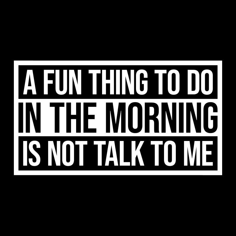 not talk to me