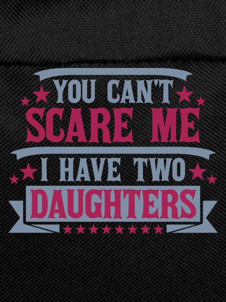 I have two daughters