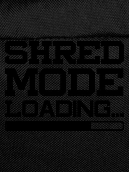 SHRED MODE LOADING