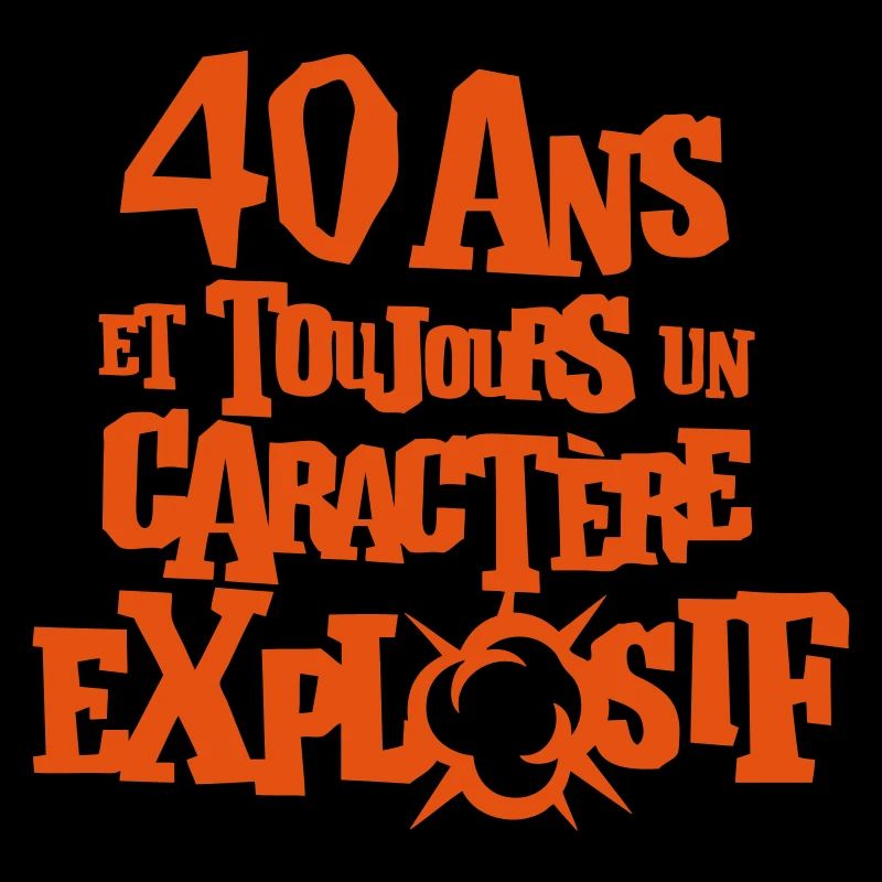 40 ans caractere explosif anniversaire explosion