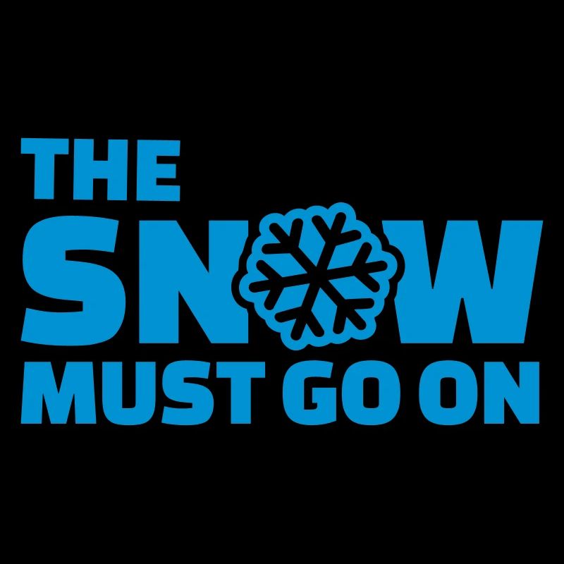 The snow must go on