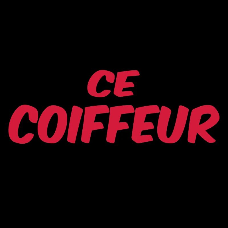 Coiffeur / Coiffeuse / Cheveux / Humour / Geeg /