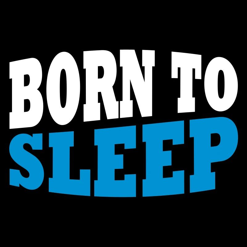 Né pour dormir