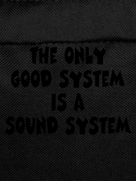 good system . sound systen
